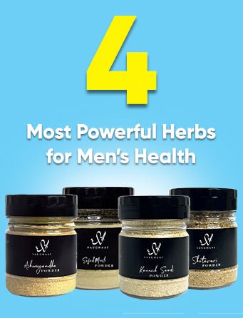 Four Most Powerful Herbs for Men’s Health - Saughaat.com