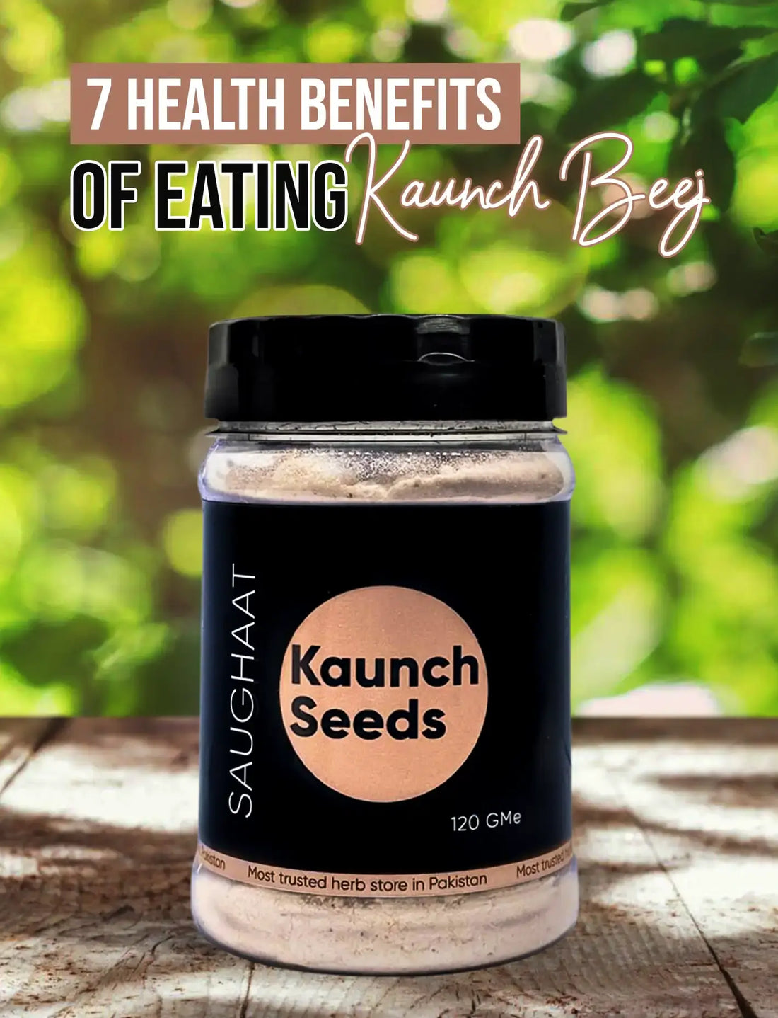 Benefits of Kaunch Seeds