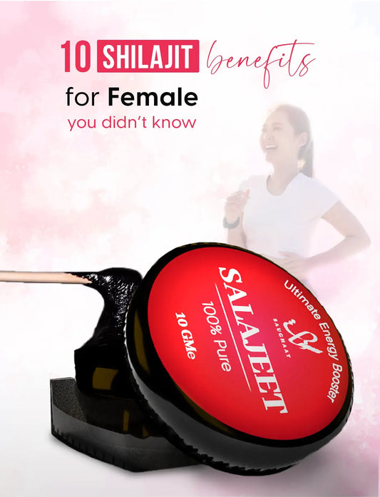 Shilajit Benefits for Female