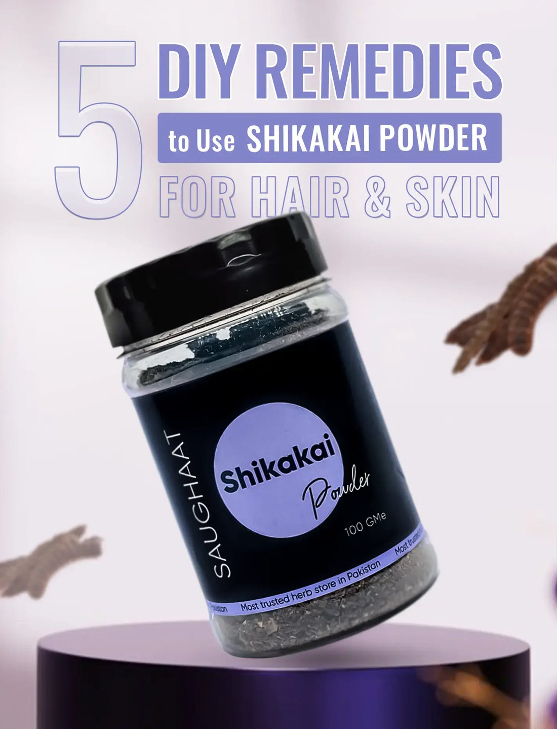 Uses of Shikakai Powder